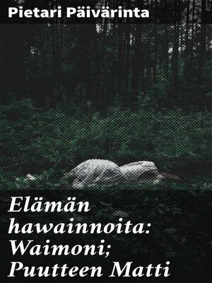 cover image of Elämän hawainnoita